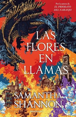 LAS FLORES EN LLAMAS (PRECUELA EL PRIORATO DEL NARANJO) | 9791387629564 | SHANNON, SAMANTHA | Galatea Llibres | Librería online de Reus, Tarragona | Comprar libros en catalán y castellano online
