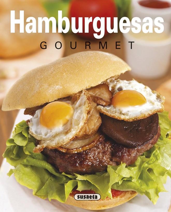 HAMBURGUESAS GOURMET | 9788467745771 | URIEL, ROBERTO/CUENCA, ROCÍO | Galatea Llibres | Librería online de Reus, Tarragona | Comprar libros en catalán y castellano online