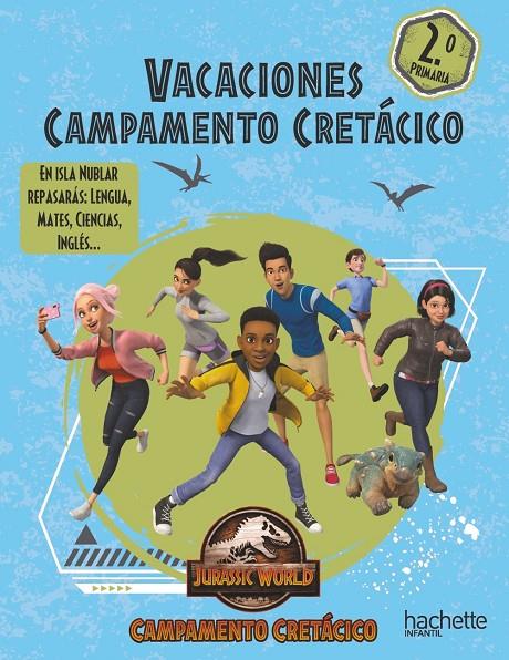 VACACIONES CAMPO CRETÁCICO 2N PRIMARIA | 9788419316431 | RUBIO NÚÑEZ, EMMA/CARRIL MARTÍNEZ, ISABEL/SÁNCHEZ ORTIZ, RAQUEL/LÓPEZ VELOSO, FERNANDO | Galatea Llibres | Llibreria online de Reus, Tarragona | Comprar llibres en català i castellà online