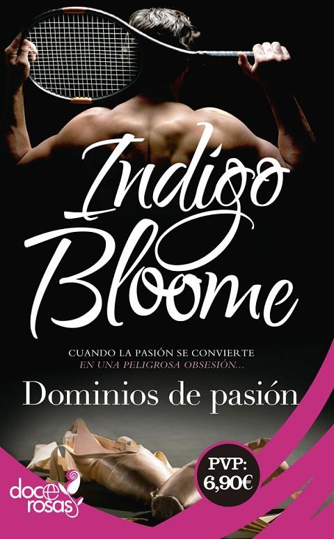 DOMINIOS DE PASION | 9788490609545 | BLOOME, INDIGO | Galatea Llibres | Librería online de Reus, Tarragona | Comprar libros en catalán y castellano online