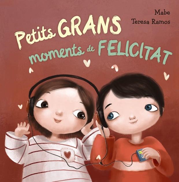 PETITS GRANS MOMENTS DE FELICITAT | 9788448942984 | MABE | Galatea Llibres | Llibreria online de Reus, Tarragona | Comprar llibres en català i castellà online