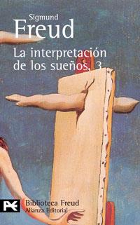 INTERPRETACION DE LOS SUEÑOS 3 | 9788420638454 | FREUD, SIGMUND | Galatea Llibres | Llibreria online de Reus, Tarragona | Comprar llibres en català i castellà online