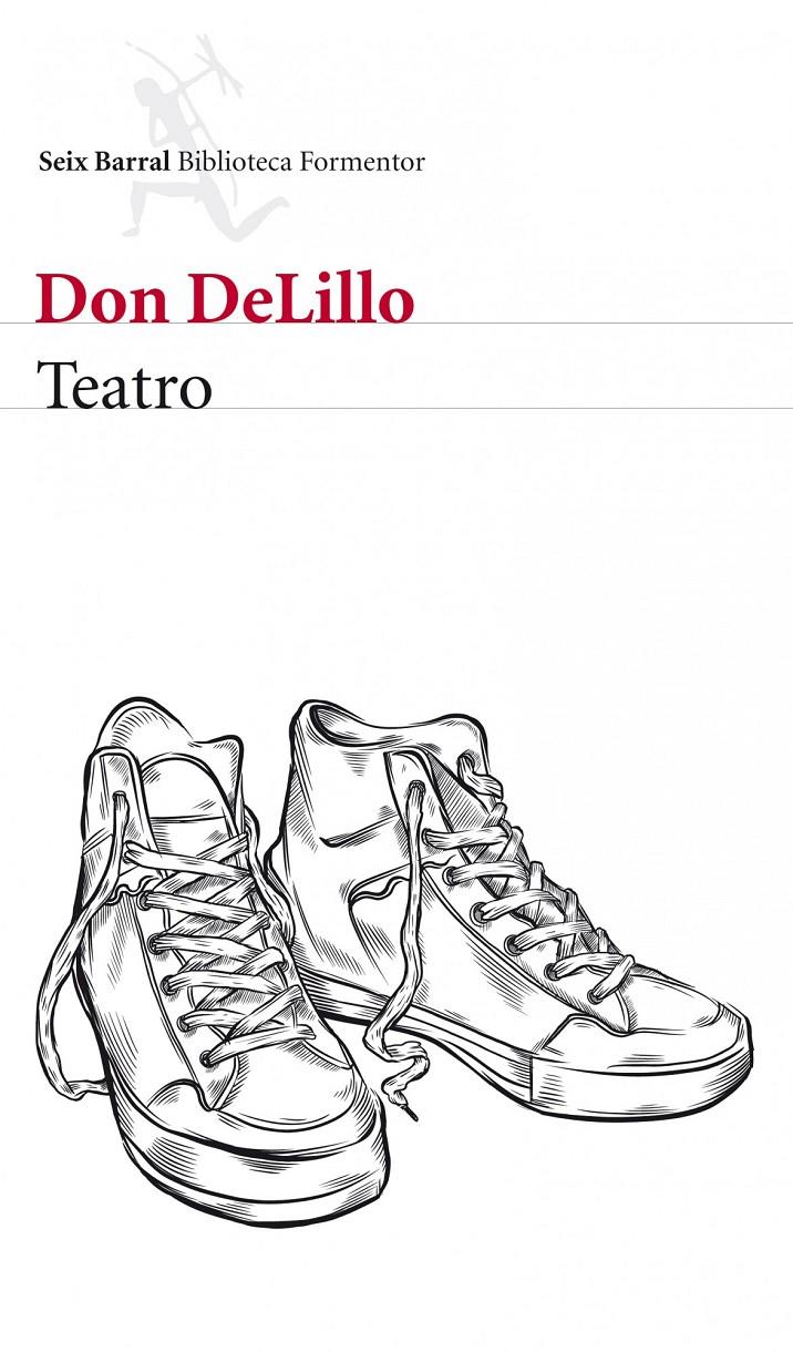 TEATRO DELILLO | 9788432209215 | DELILLO, DON | Galatea Llibres | Librería online de Reus, Tarragona | Comprar libros en catalán y castellano online