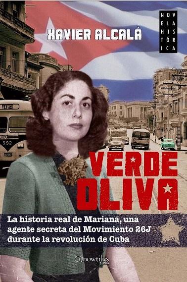 VERDE OLIVA | 9788499673547 | ALCALÁ NAVARRO, XAVIER | Galatea Llibres | Llibreria online de Reus, Tarragona | Comprar llibres en català i castellà online