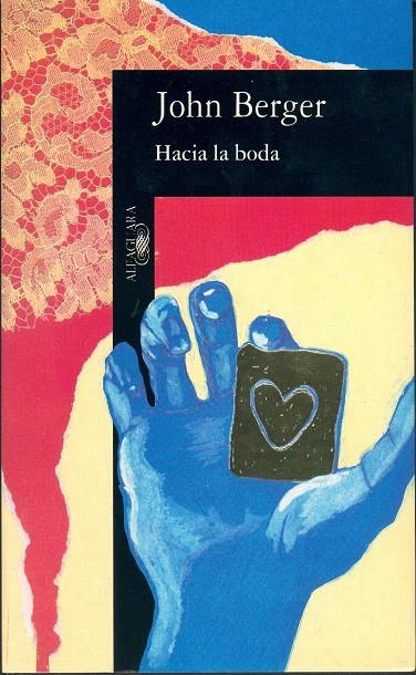 HACIA LA BODA | 9788420428260 | BERGER, JOHN | Galatea Llibres | Llibreria online de Reus, Tarragona | Comprar llibres en català i castellà online
