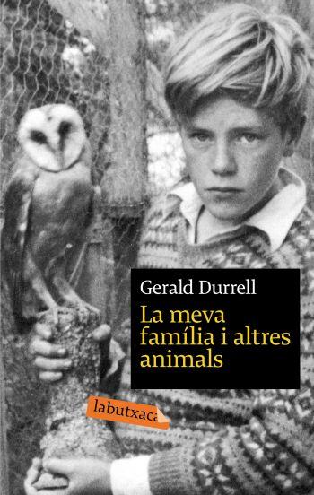 MEVA FAMÍLIA I ALTRES ANIMALS, LA | 9788496863675 | DURRELL, GERALD | Galatea Llibres | Librería online de Reus, Tarragona | Comprar libros en catalán y castellano online