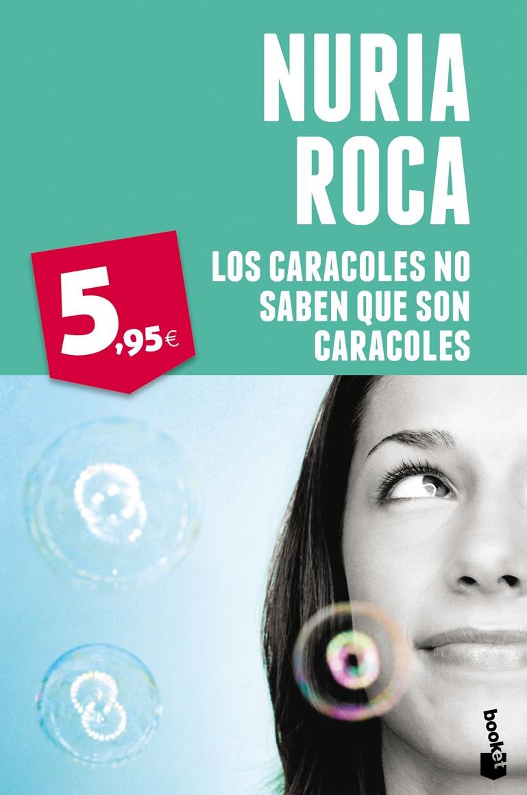 LOS CARACOLES NO SABEN QUE SON CARACOLES | 9788467040777 | ROCA, NURIA | Galatea Llibres | Llibreria online de Reus, Tarragona | Comprar llibres en català i castellà online
