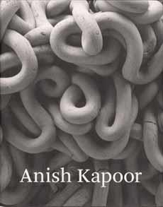 ANISH KAPOOR | 9788475069135 | KAPOOR, ANISH | Galatea Llibres | Librería online de Reus, Tarragona | Comprar libros en catalán y castellano online