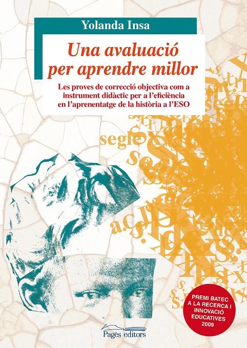 AVALUACIÓ PER APRENDRE MILLOR | 9788499751290 | INSA SAURAS, YOLANDA | Galatea Llibres | Llibreria online de Reus, Tarragona | Comprar llibres en català i castellà online