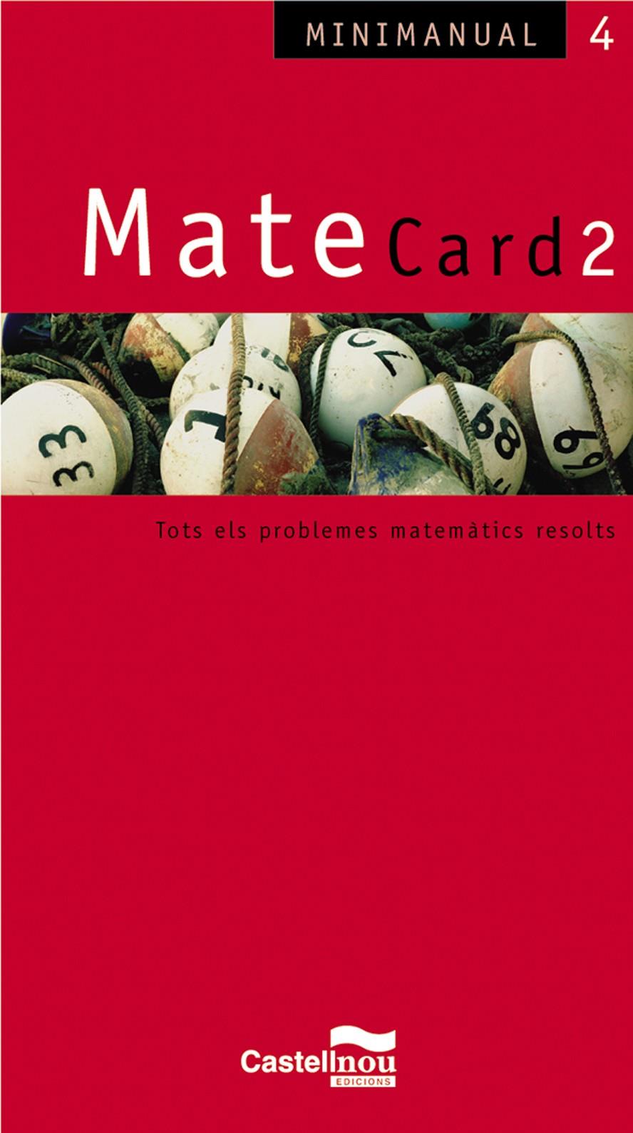 MATECARD 2, BATXILLERAT. TOTS ELS PROBLEMES MATEMATICS RESOL | 9788498042184 | GASCON PEREZ, JOSE | Galatea Llibres | Llibreria online de Reus, Tarragona | Comprar llibres en català i castellà online