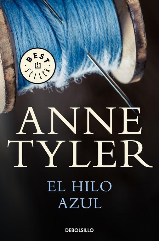 EL HILO AZUL | 9788466340175 | TYLER, ANNE | Galatea Llibres | Librería online de Reus, Tarragona | Comprar libros en catalán y castellano online