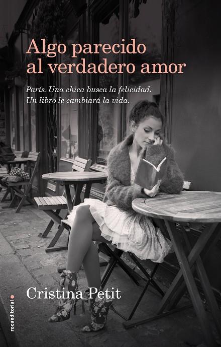 ALGO PARECIDO AL VERDADERO AMOR | 9788416498109 | PETIT, CRISTINA | Galatea Llibres | Llibreria online de Reus, Tarragona | Comprar llibres en català i castellà online