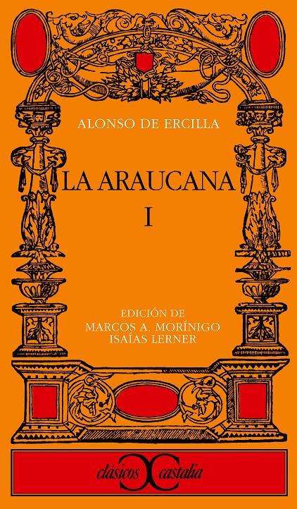 ARAUCANA, LA. (T.1) | 9788470393143 | Ercilla y Zuñiga, Alonso de | Galatea Llibres | Llibreria online de Reus, Tarragona | Comprar llibres en català i castellà online