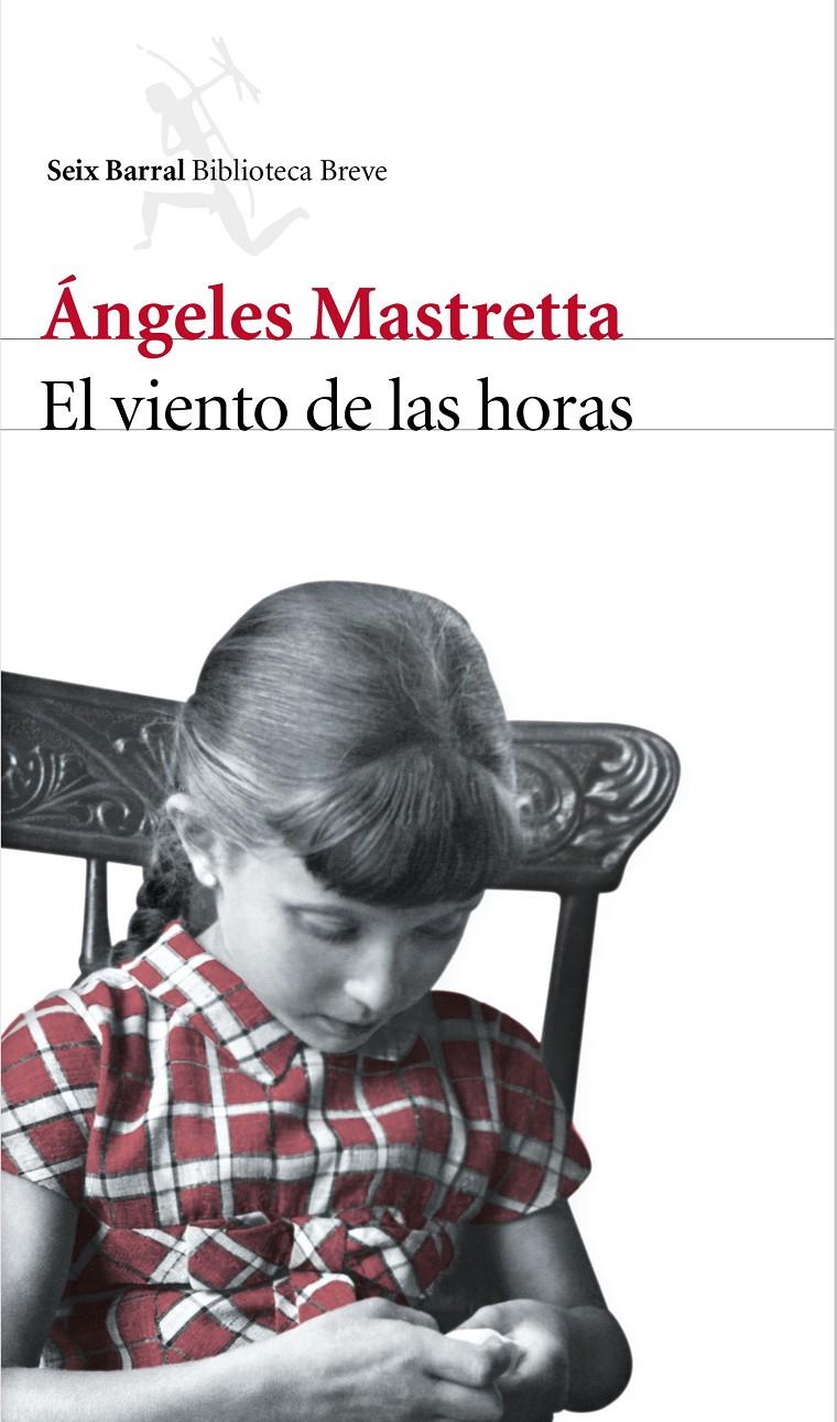 EL VIENTO DE LAS HORAS | 9788432228896 | MASTRETTA, ANGELES | Galatea Llibres | Librería online de Reus, Tarragona | Comprar libros en catalán y castellano online