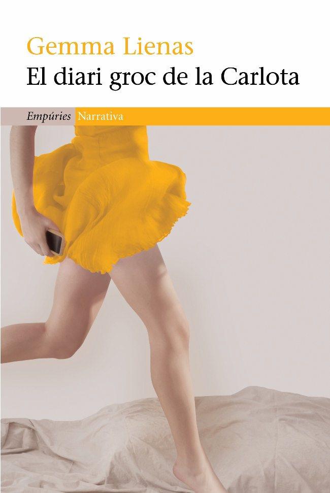 DIARI GROC DE LA CARLOTA | 9788497876209 | LIENAS, GEMMA | Galatea Llibres | Librería online de Reus, Tarragona | Comprar libros en catalán y castellano online