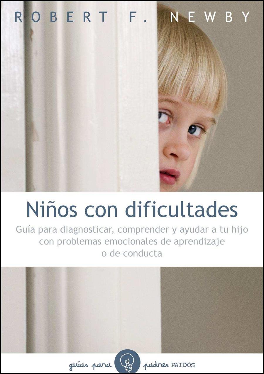 NIÑOS CON DIFICULTADES | 9788449325335 | NEWBY, ROBERT F. | Galatea Llibres | Librería online de Reus, Tarragona | Comprar libros en catalán y castellano online