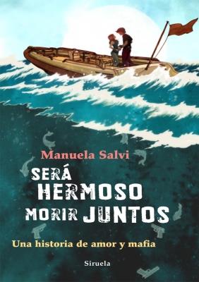 SERÁ HERMOSO MORIR JUNTOS | 9788498415704 | SALVI, MANUELA | Galatea Llibres | Librería online de Reus, Tarragona | Comprar libros en catalán y castellano online