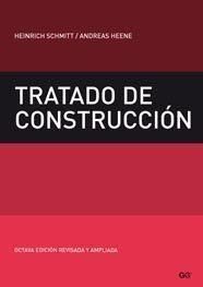 TRATADO DE CONSTRUCCION | 9788425222580 | SCHMITT, HEINRICH | Galatea Llibres | Librería online de Reus, Tarragona | Comprar libros en catalán y castellano online