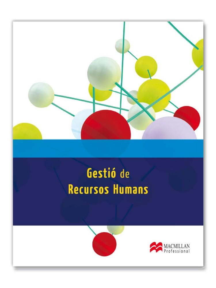 GESTIO DE RECURSOS HUMANS  | 9788415656746 | Galatea Llibres | Llibreria online de Reus, Tarragona | Comprar llibres en català i castellà online