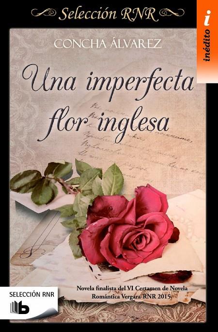 UNA IMPERFECTA FLOR INGLESA | 9788490703106 | ÁLVAREZ, CONCHA | Galatea Llibres | Llibreria online de Reus, Tarragona | Comprar llibres en català i castellà online