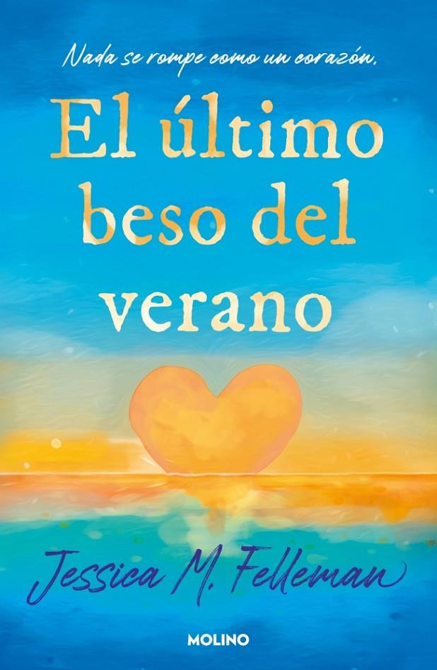 EL ÚLTIMO BESO DEL VERANO | 9788427254978 | FELLEMAN, JESSICA | Galatea Llibres | Librería online de Reus, Tarragona | Comprar libros en catalán y castellano online