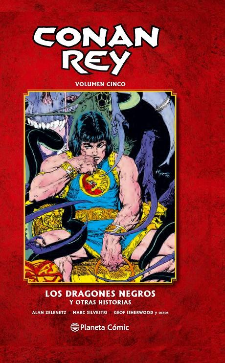 CONAN REY 5 | 9788468480916 | SILVESTRI, MARC/ALAN ZELENETZ/GEOF ISHERWOOD | Galatea Llibres | Librería online de Reus, Tarragona | Comprar libros en catalán y castellano online