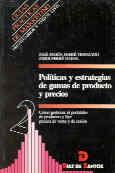 POLITICAS I ESTRATEGIAS DE GAMAS DE PRODUCTO Y PRE | 9788479782337 | FERRE TRENZANO, JOSE MARIA | Galatea Llibres | Librería online de Reus, Tarragona | Comprar libros en catalán y castellano online