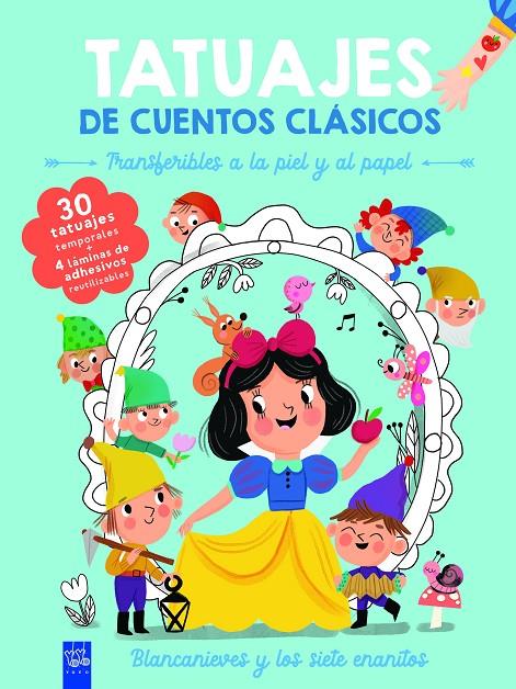 TATUAJES DE CUENTOS CLÁSICOS. BLANCANIEVES | 9788408295891 | YOYO | Galatea Llibres | Llibreria online de Reus, Tarragona | Comprar llibres en català i castellà online