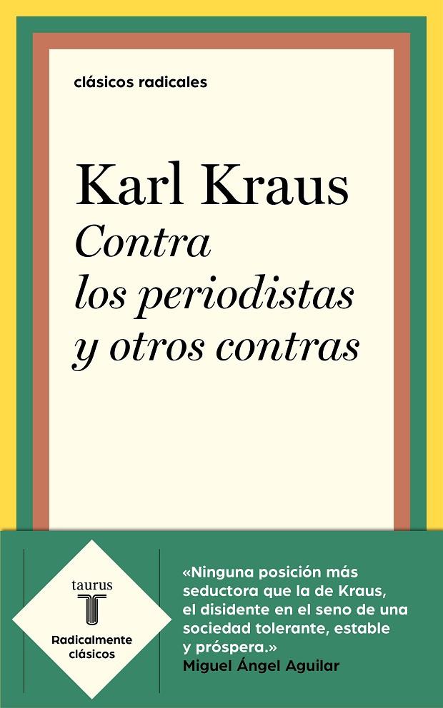 CONTRA LOS PERIODISTAS Y OTROS CONTRAS | 9788430622382 | KRAUS, KARL | Galatea Llibres | Librería online de Reus, Tarragona | Comprar libros en catalán y castellano online