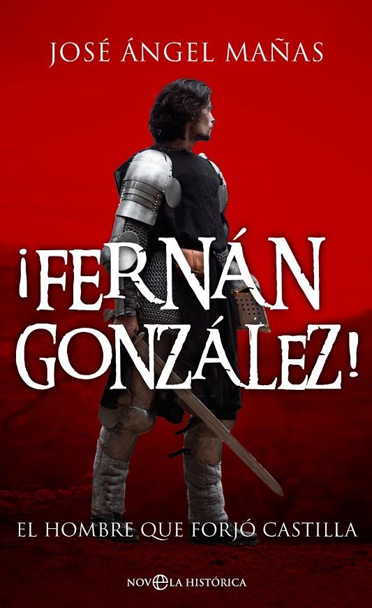 FERNAN GONZALEZ | 9788413844268 | MAÑAS, JOSÉ ÁNGEL | Galatea Llibres | Llibreria online de Reus, Tarragona | Comprar llibres en català i castellà online
