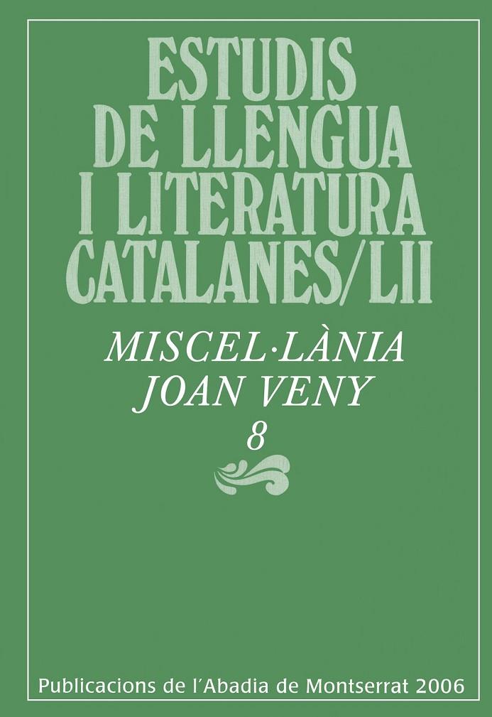 ESTUDIS DE LLENGUA I LITERATURA CATALANES LII | 9788484157939 | VENY, JOAN | Galatea Llibres | Llibreria online de Reus, Tarragona | Comprar llibres en català i castellà online