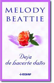 DEJA DE HACERTE DAÑO | 9788441418141 | BEATTIE, MELODY | Galatea Llibres | Librería online de Reus, Tarragona | Comprar libros en catalán y castellano online