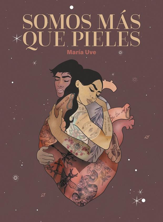 SOMOS MÁS QUE PIELES | 9788418260957 | UVE, MARÍA | Galatea Llibres | Llibreria online de Reus, Tarragona | Comprar llibres en català i castellà online
