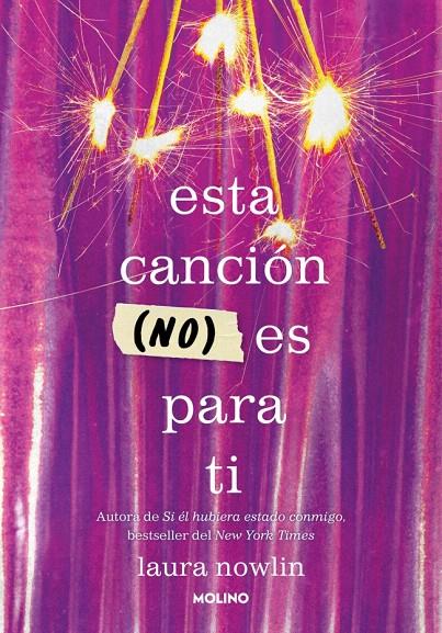 ESTA CANCIÓN (NO) ES PARA TI | 9788427242890 | NOWLIN, LAURA | Galatea Llibres | Librería online de Reus, Tarragona | Comprar libros en catalán y castellano online