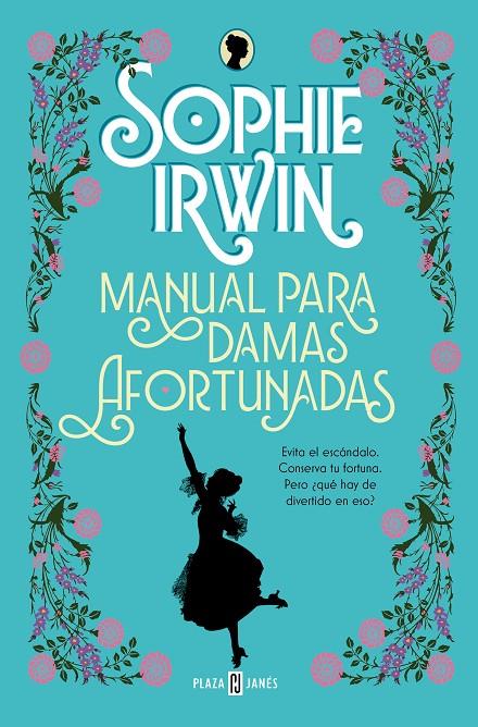MANUAL PARA DAMAS AFORTUNADAS | 9788401028946 | IRWIN, SOPHIE | Galatea Llibres | Librería online de Reus, Tarragona | Comprar libros en catalán y castellano online