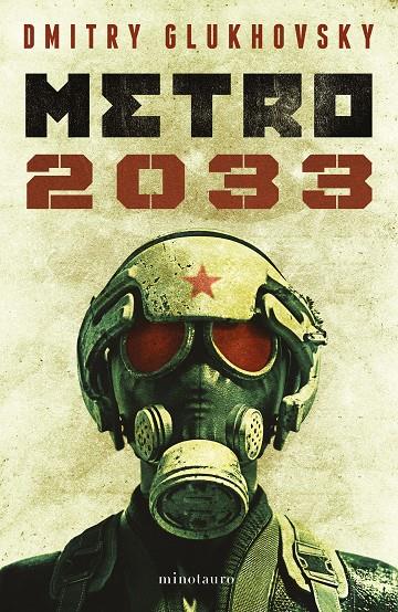 METRO 2033 | 9788445012819 | GLUKHOVSKY, DMITRY | Galatea Llibres | Llibreria online de Reus, Tarragona | Comprar llibres en català i castellà online