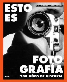 ESTO ES FOTOGRAFÍA | 9791388023590 | HERSCHORFER, NATHALIE | Galatea Llibres | Llibreria online de Reus, Tarragona | Comprar llibres en català i castellà online