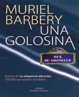 GOLOSINA, UNA | 9788484183839 | BARBERY, MURIEL | Galatea Llibres | Librería online de Reus, Tarragona | Comprar libros en catalán y castellano online