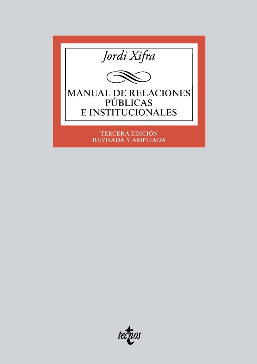 MANUAL DE RELACIONES PÚBLICAS E INSTITUCIONALES | 9788430972135 | XIFRA, JORDI | Galatea Llibres | Librería online de Reus, Tarragona | Comprar libros en catalán y castellano online