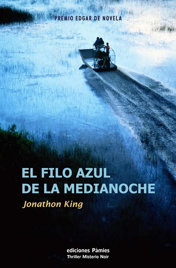 FILO AZUL DE LA MEDIANOCHE | 9788496952034 | KING, JONATHON | Galatea Llibres | Llibreria online de Reus, Tarragona | Comprar llibres en català i castellà online
