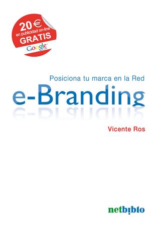 E-BRANDING | 9788497453455 | ROS, VICENTE | Galatea Llibres | Librería online de Reus, Tarragona | Comprar libros en catalán y castellano online