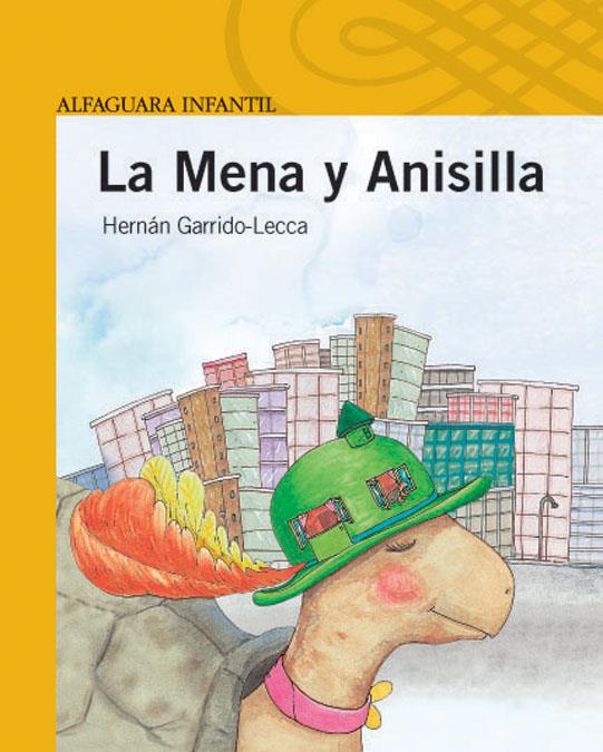 LA MENA Y ANISILLA | 9788420411224 | GARRIDO-LECA, HERNAN | Galatea Llibres | Librería online de Reus, Tarragona | Comprar libros en catalán y castellano online