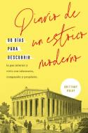 DIARIO DE UN ESTOICO MODERNO | 9788417963842 | POLAT, BRITTANY | Galatea Llibres | Librería online de Reus, Tarragona | Comprar libros en catalán y castellano online