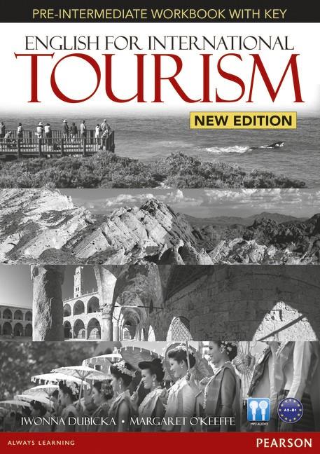 ENGLISH FOR INTERNATIONAL TOURISM PRE-INTERMEDIATE NEW EDITION WORKBOOK WITH KEY | 9781447923893 | DUBICKA, IWONNA | Galatea Llibres | Librería online de Reus, Tarragona | Comprar libros en catalán y castellano online