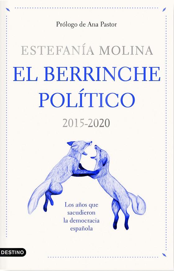 EL BERRINCHE POLÍTICO | 9788423359578 | MOLINA, ESTEFANÍA | Galatea Llibres | Librería online de Reus, Tarragona | Comprar libros en catalán y castellano online