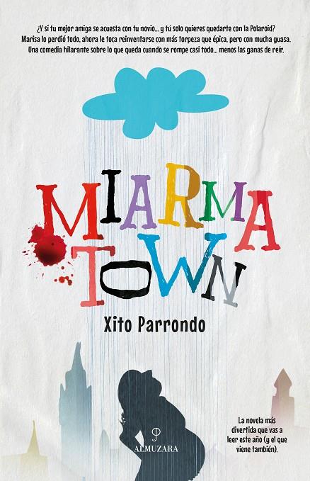 MIARMA TOWN | 9788410528710 | PARRONDO, XITO | Galatea Llibres | Llibreria online de Reus, Tarragona | Comprar llibres en català i castellà online
