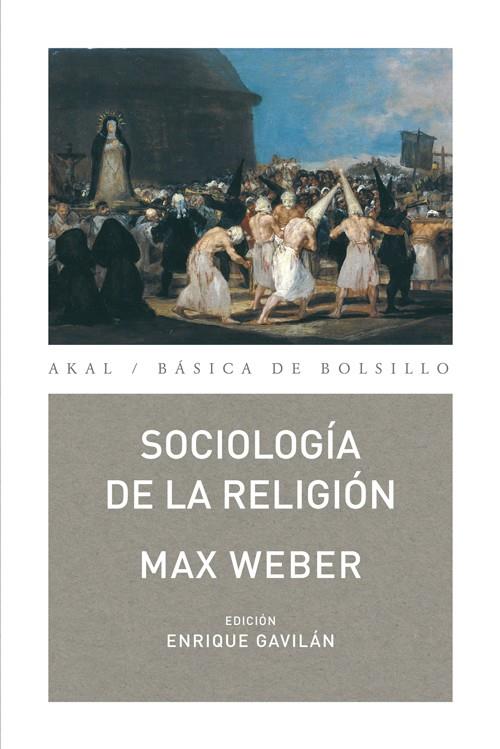 SOCIOLOGÍA DE LA RELIGIÓN | 9788446031437 | WEBER, MAX | Galatea Llibres | Librería online de Reus, Tarragona | Comprar libros en catalán y castellano online