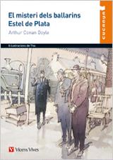 EL MISTERI DELS BALLARINS / ESTEL DE PLATA (CUCANYA) | 9788468201078 | CONAN DOYLE, ARTHUR | Galatea Llibres | Llibreria online de Reus, Tarragona | Comprar llibres en català i castellà online