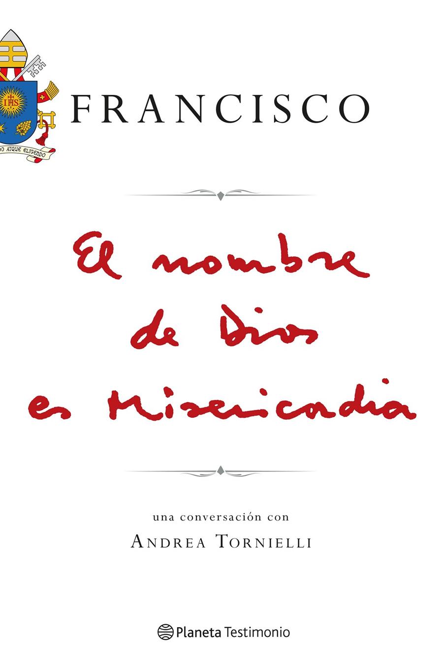 EL NOMBRE DE DIOS ES MISERICORDIA | 9788408150923 | PAPA FRANCISCO | Galatea Llibres | Librería online de Reus, Tarragona | Comprar libros en catalán y castellano online