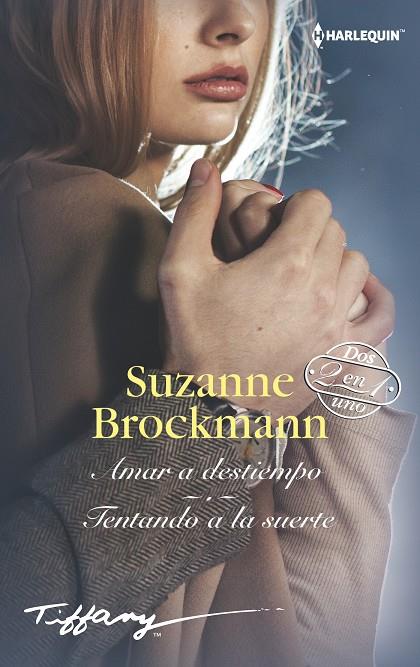 AMAR A DESTIEMPO | 9788413075426 | BROCKMANN, SUZANNE | Galatea Llibres | Librería online de Reus, Tarragona | Comprar libros en catalán y castellano online